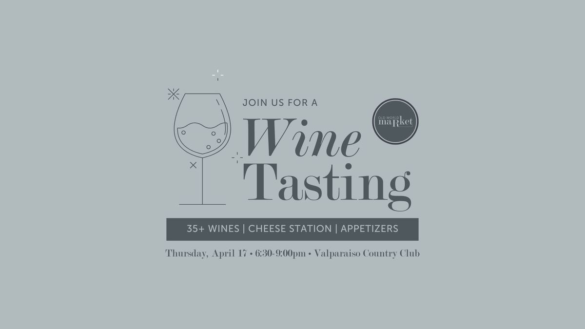 Old World Market Wine Tasting Event