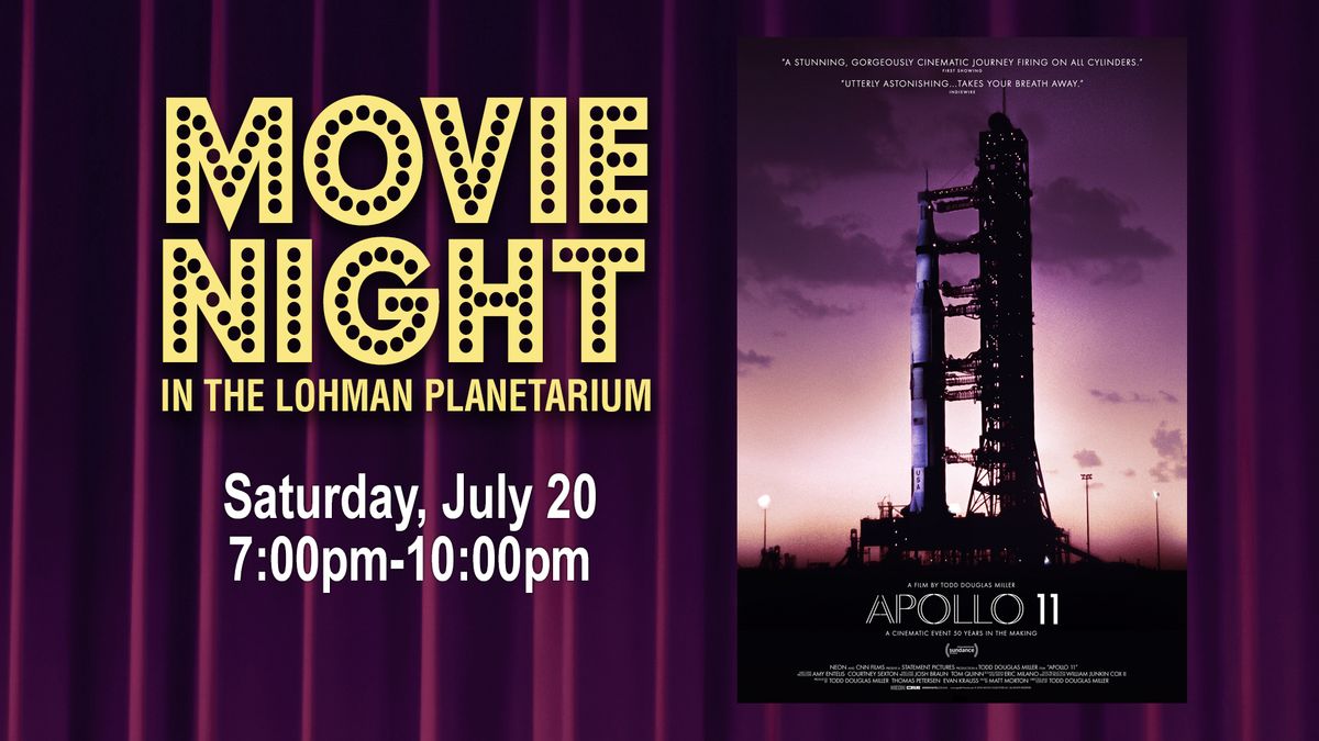 Movie Night in the Lohman Planetarium: Apollo 11