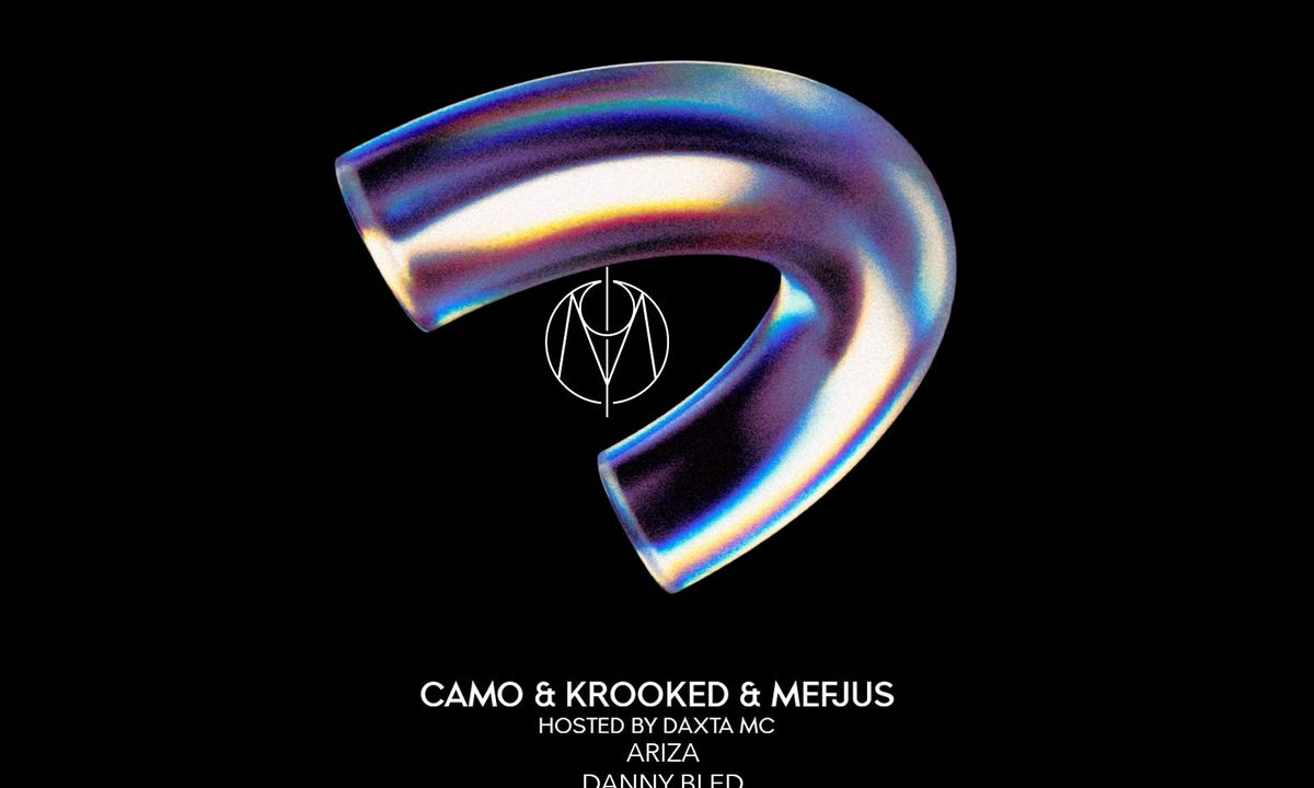 CAMO & KROOKED + MEFJUS