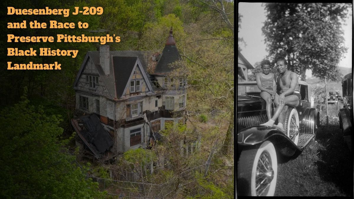 Duesenberg J-209 and the Race to Preserve Pittsburgh\u2019s Black History Landmark