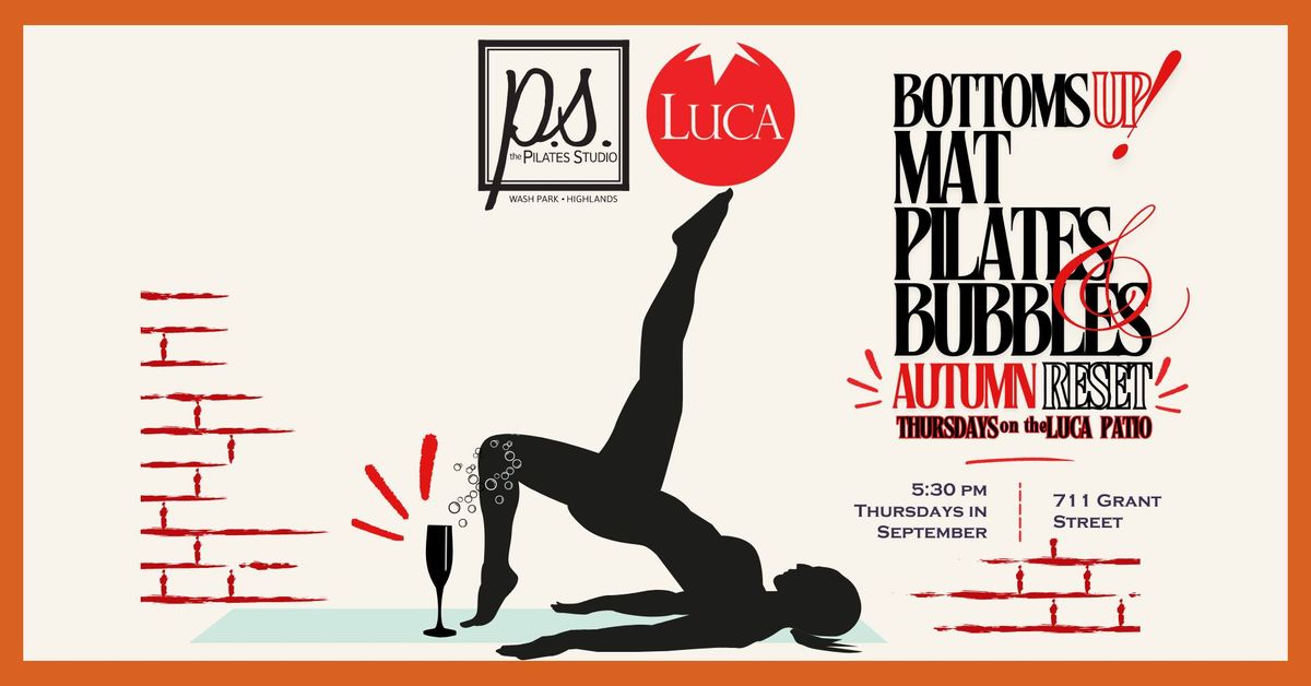 Bottoms Up! Patio Pilates with The Pilates Studio