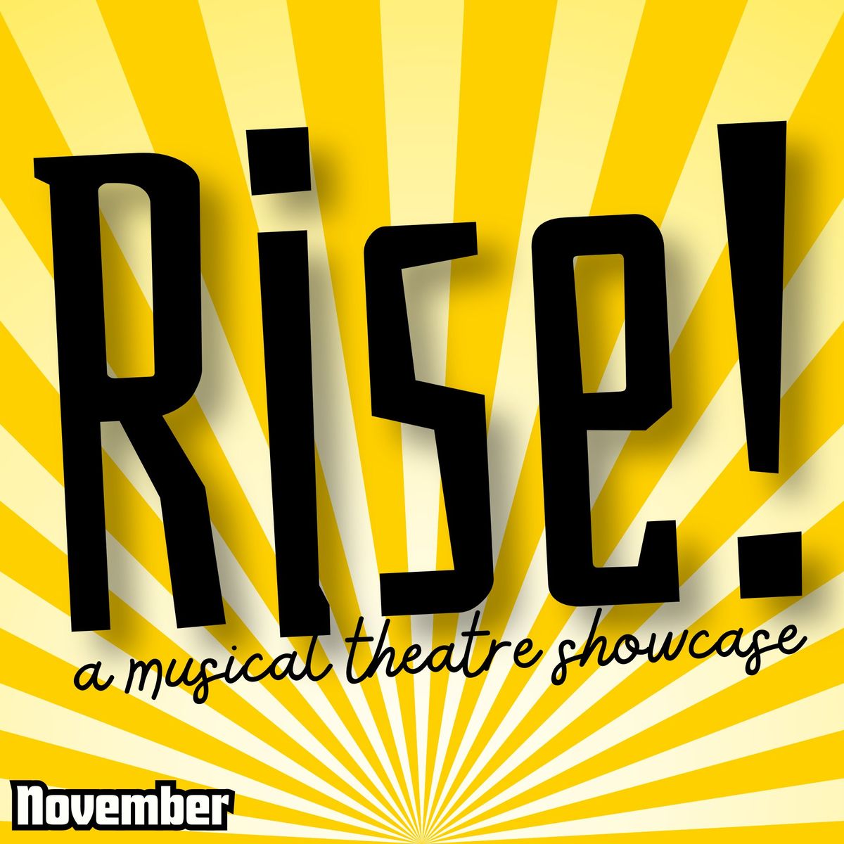 Rise! a musical theatre showcase