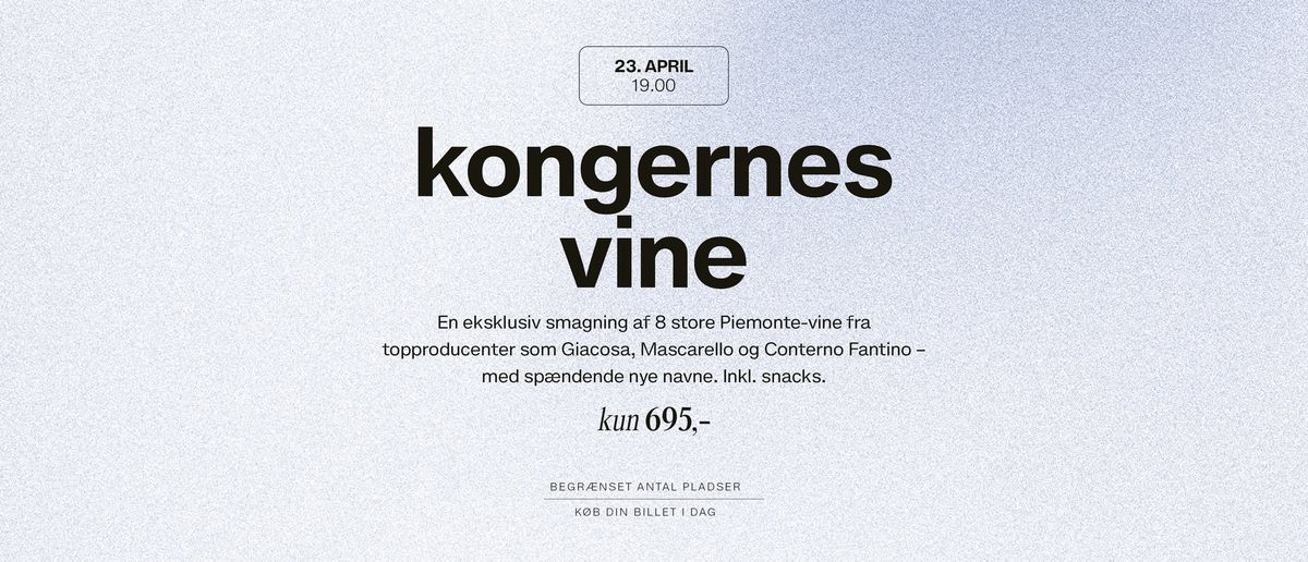 Kongernes vin \u2013 store vine fra Piemonte