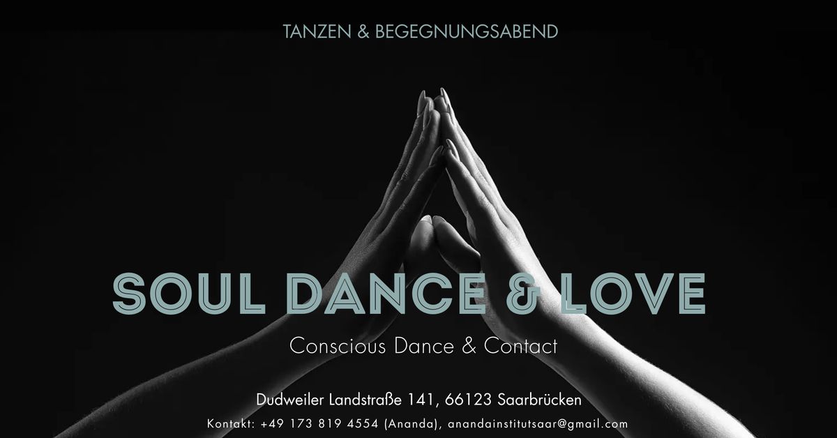 Soul Dance & Love - Liebe,Tanzen und Freiheit