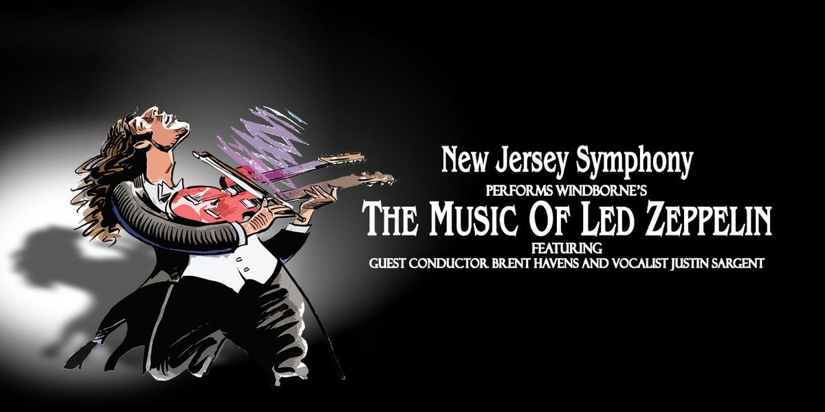 New Jersey Symphony: The Music of Led Zeppelin