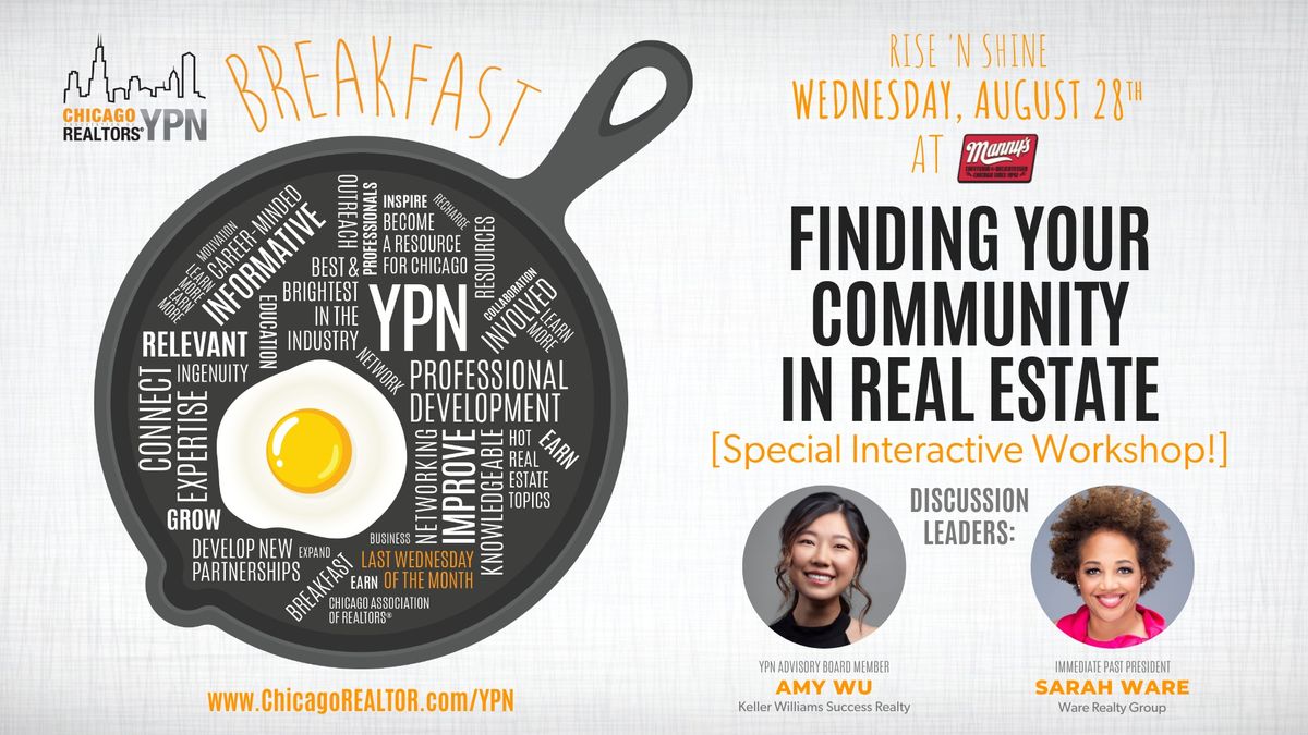 YPN Breakfast: Finding Your Community In Real Estate [Special Interactive Workshop!]