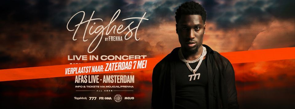 Highest (by Frenna) - Live in concert \/\/ AFAS Live, Amsterdam