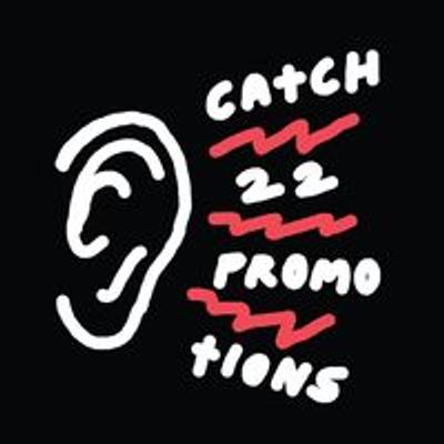 Catch 22 Promotions - Live Music