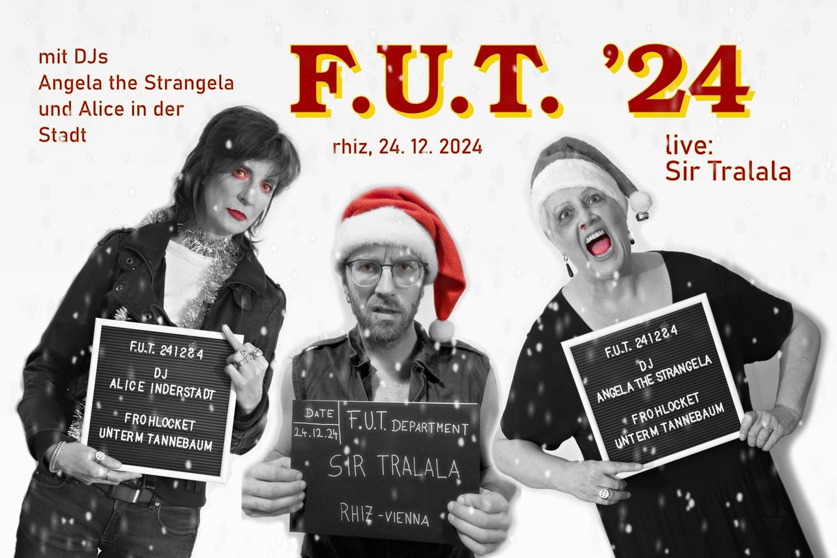 F.U.T  XMAS  Frohlocket Unterm Tannebaum 