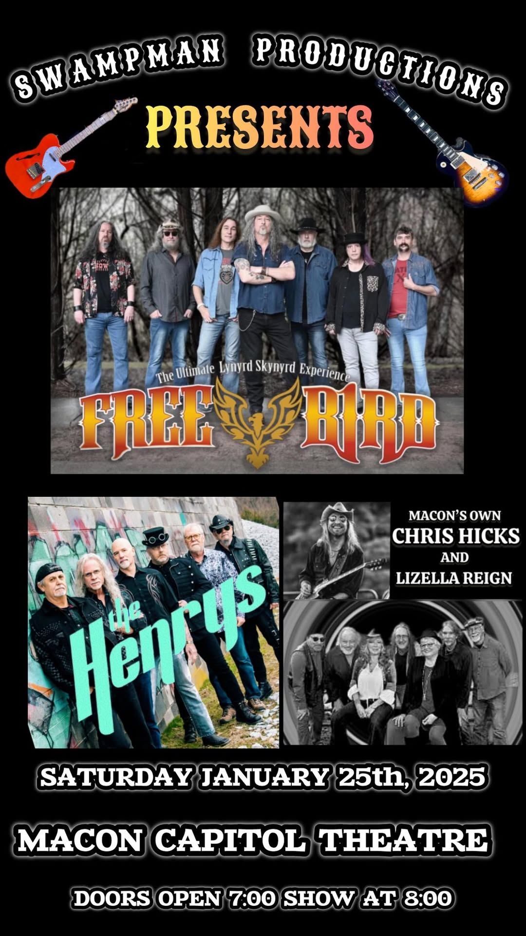 Freebird, The Henrys and Chris Hicks\/Lizella Reign @ Capitol Theatre in Macon!