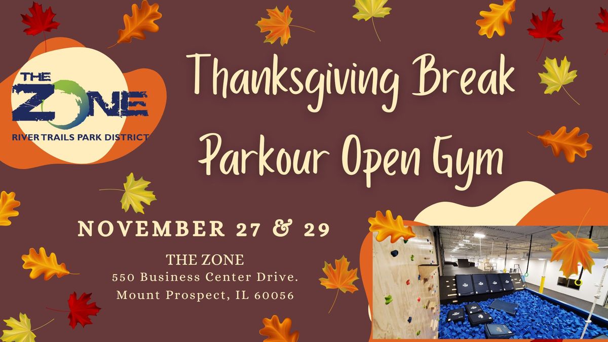 Parkour Open Gym- Thanksgiving Break