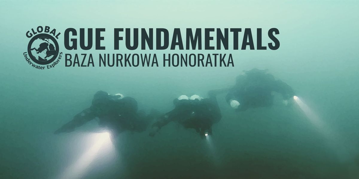 GUE Fundamentals | Honoratka, Poland