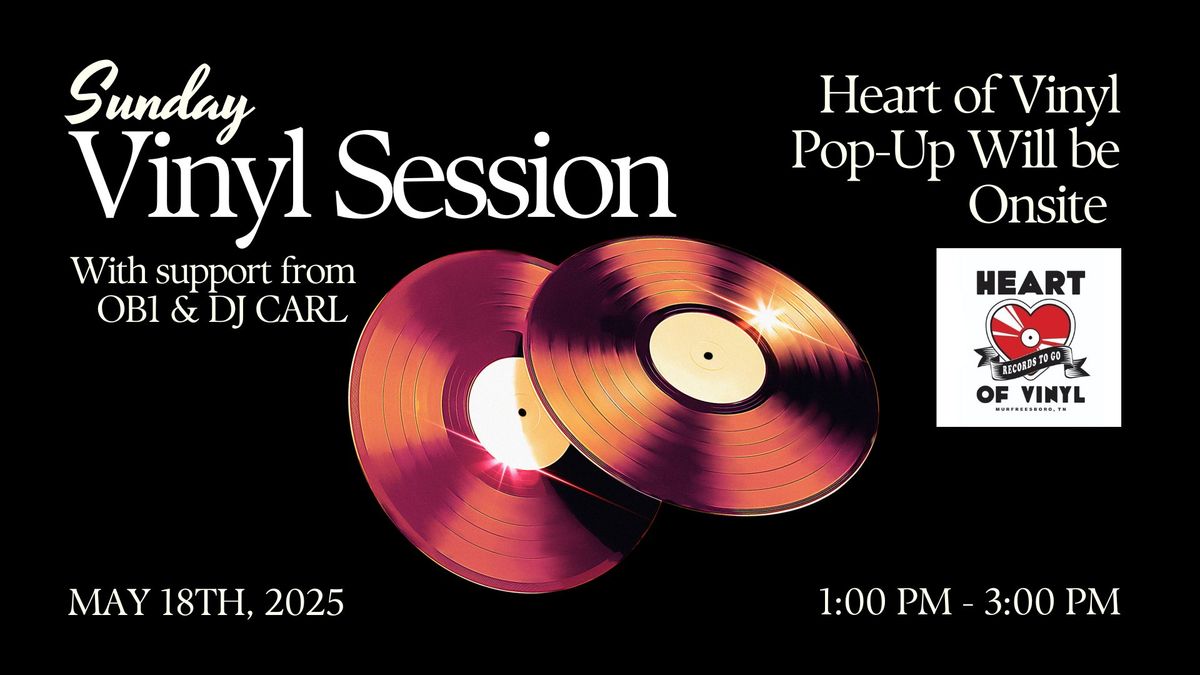 Sunday Vinyl Session + Vinyl Pop-Up Store