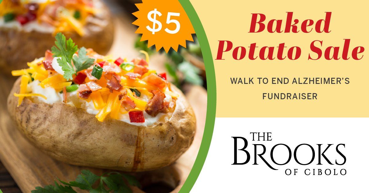 Baked Potato Sale - Walk to End Alzheimer's Fundraiser at The Brooks of Cibolo