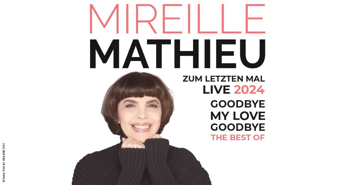 MIREILLE MATHIEU - Goodby My Love Goodbye | Stuttgart