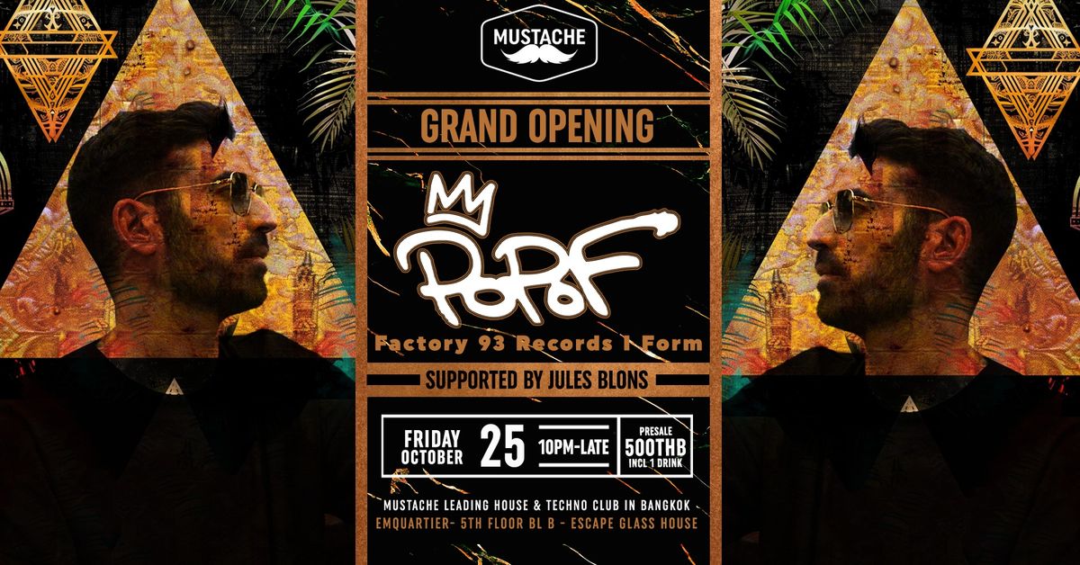 POPOF - GRAND OPENING I Mustache Bangkok