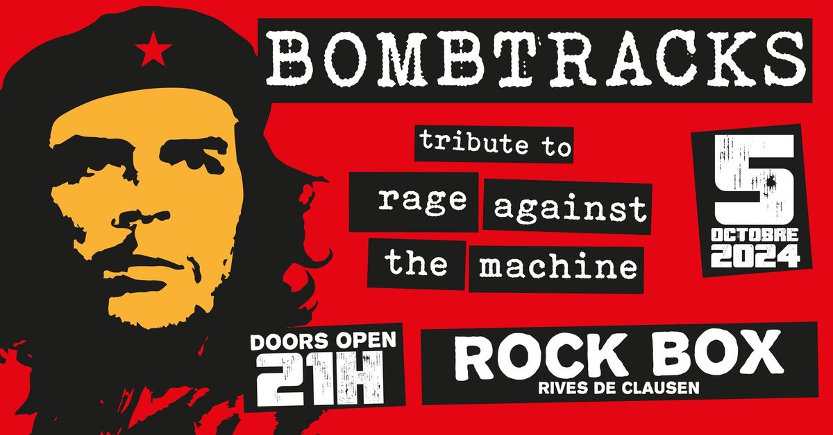 BOMBTRACKS \ud83d\udca5 Tribute to rage against the machine 