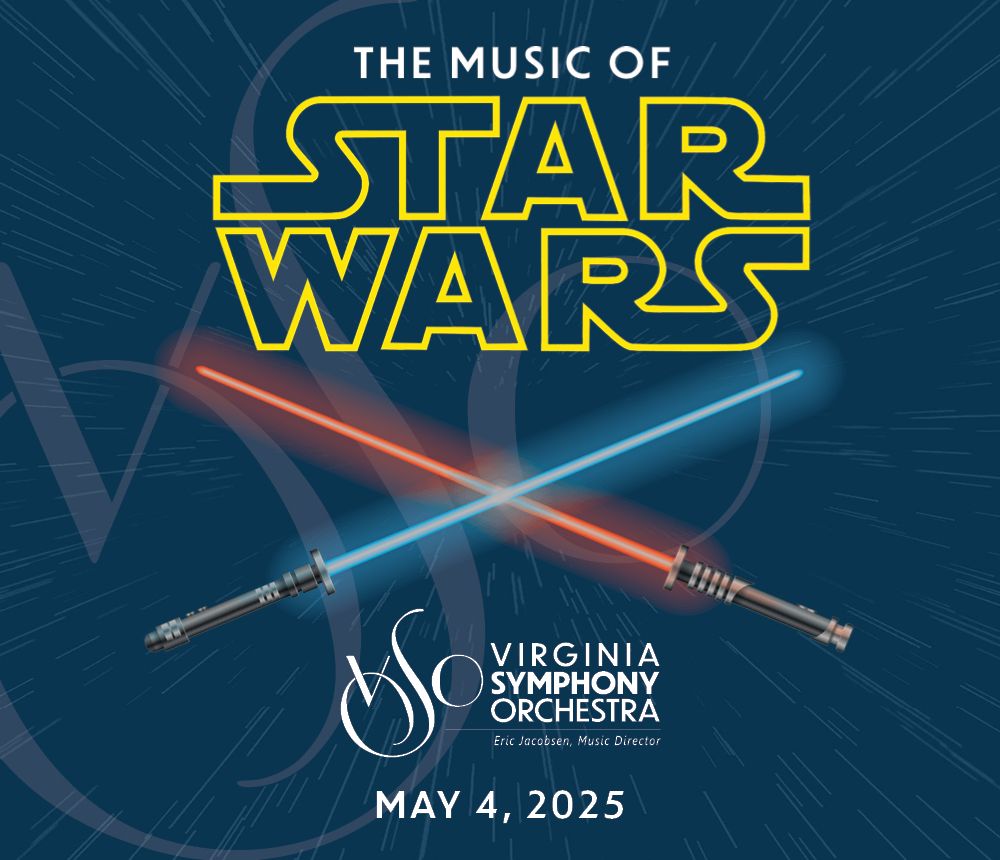 Virginia Symphony Orchestra:The Music of Star Wars