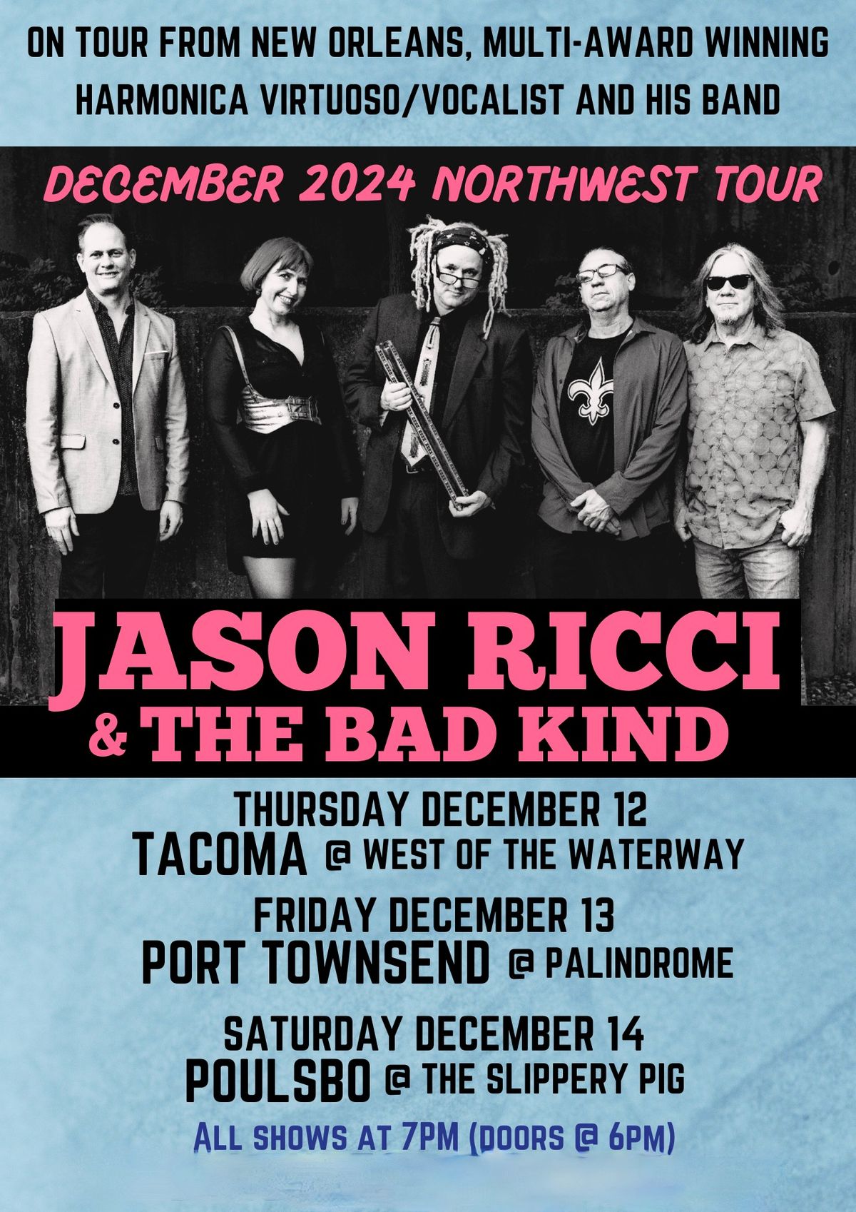 LTD Presents: Jason Ricci & The Bad Kind LIVE in Tacoma at West of the Waterway