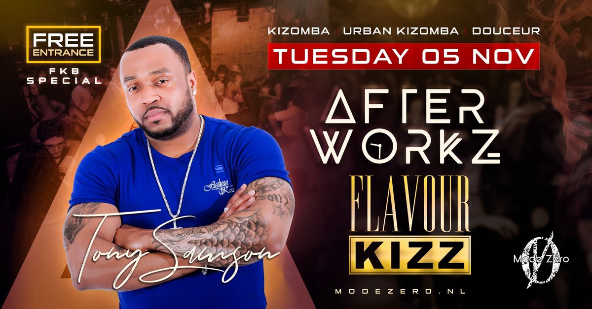 Afterworkz Special \/\/ FlavourKizz Kizomba Bachata Festival