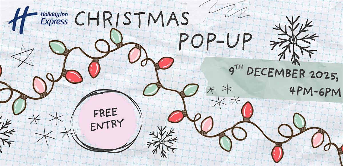Christmas Pop-up at Holiday Inn Express Stockport