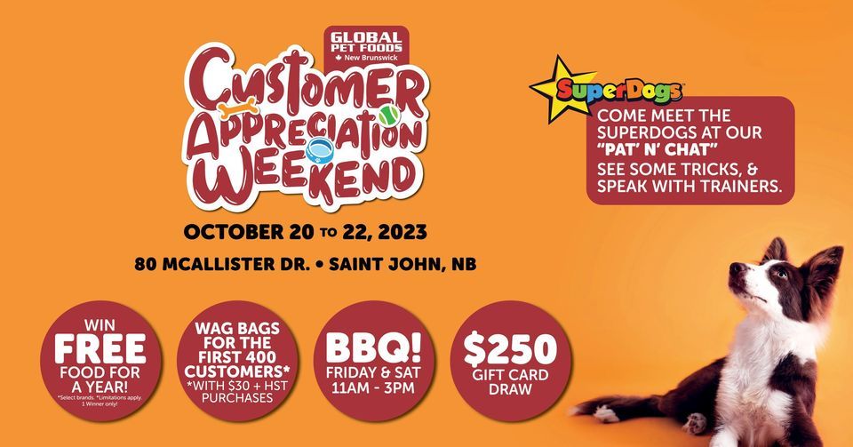 Saint John Customer Appreciation , Global Pet Foods NB (Global Pet