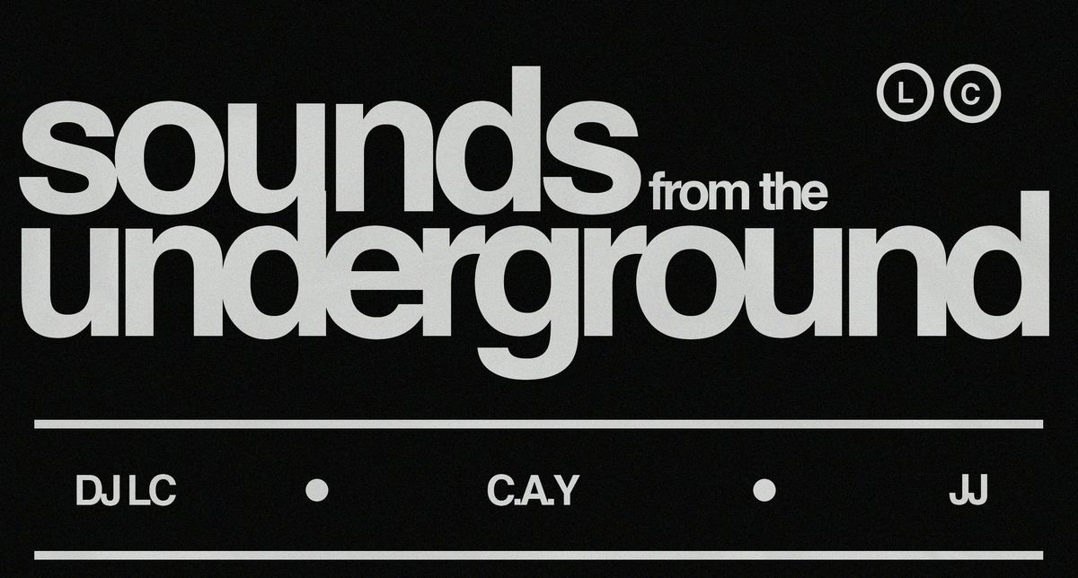 Sounds from the underground 