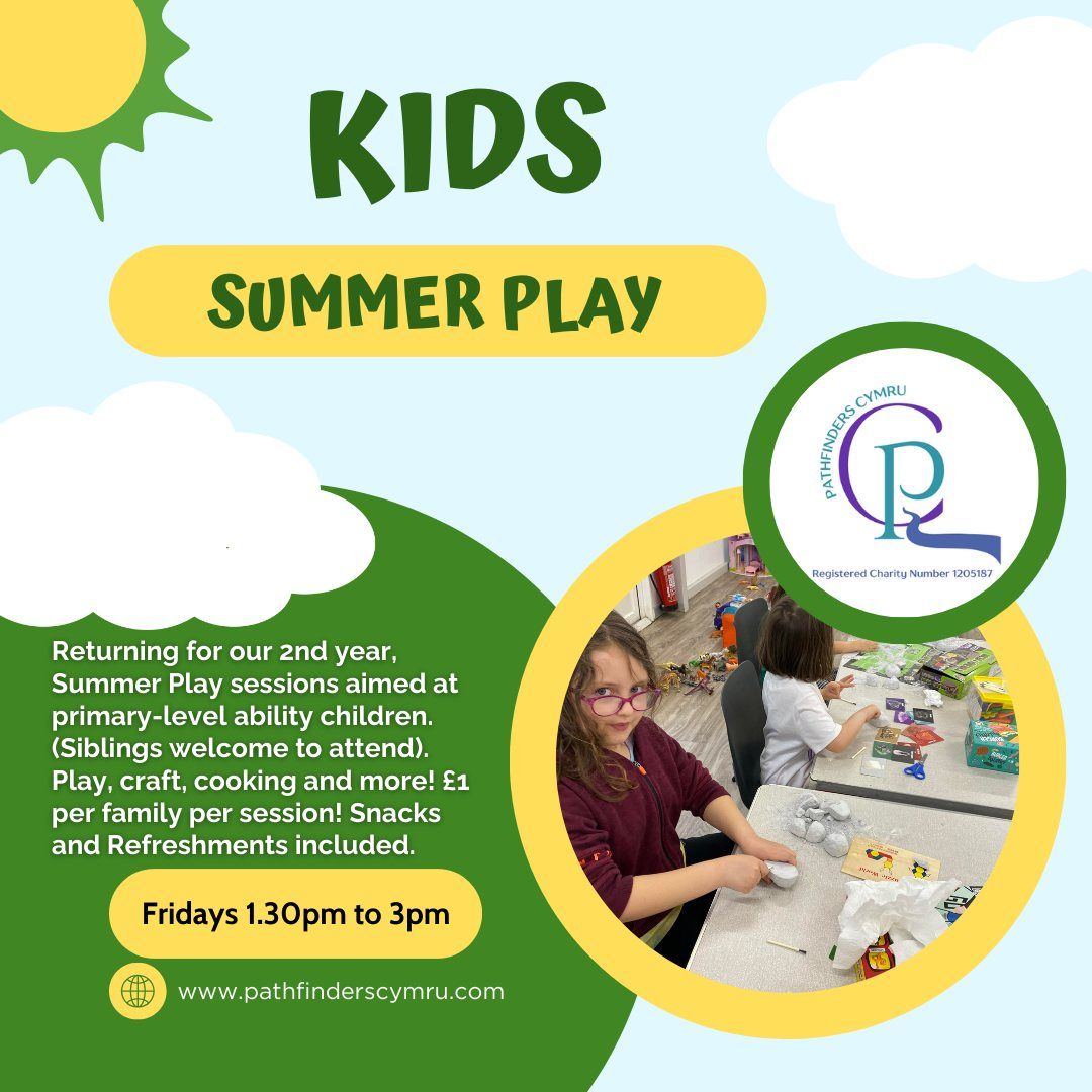 Kids Summer Play Sessions Ystalyfera