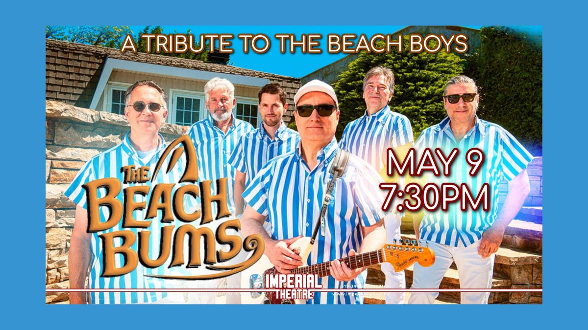 The Beach Bums ~ A Beach Boys Tribute