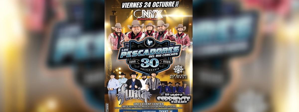 LOS PESCADORES DEL RIO CONCHOS, LA FURIA DEL BRAVO & MAS