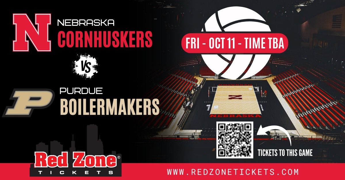 Nebraska Volleyball vs Purdue - TIME TBA