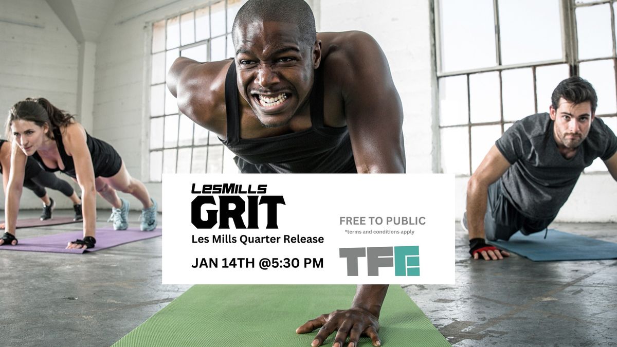 Les Mills Quarterly Launch: GRIT