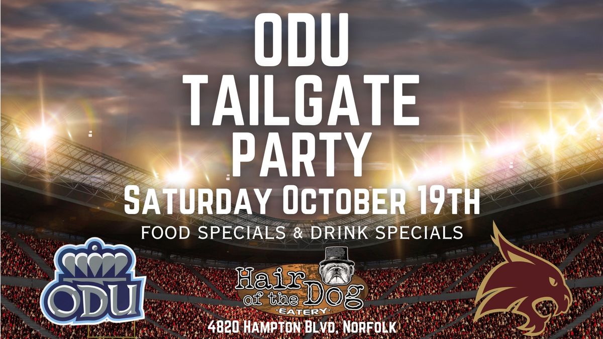 Tailgate Party ODU vs. Texas State