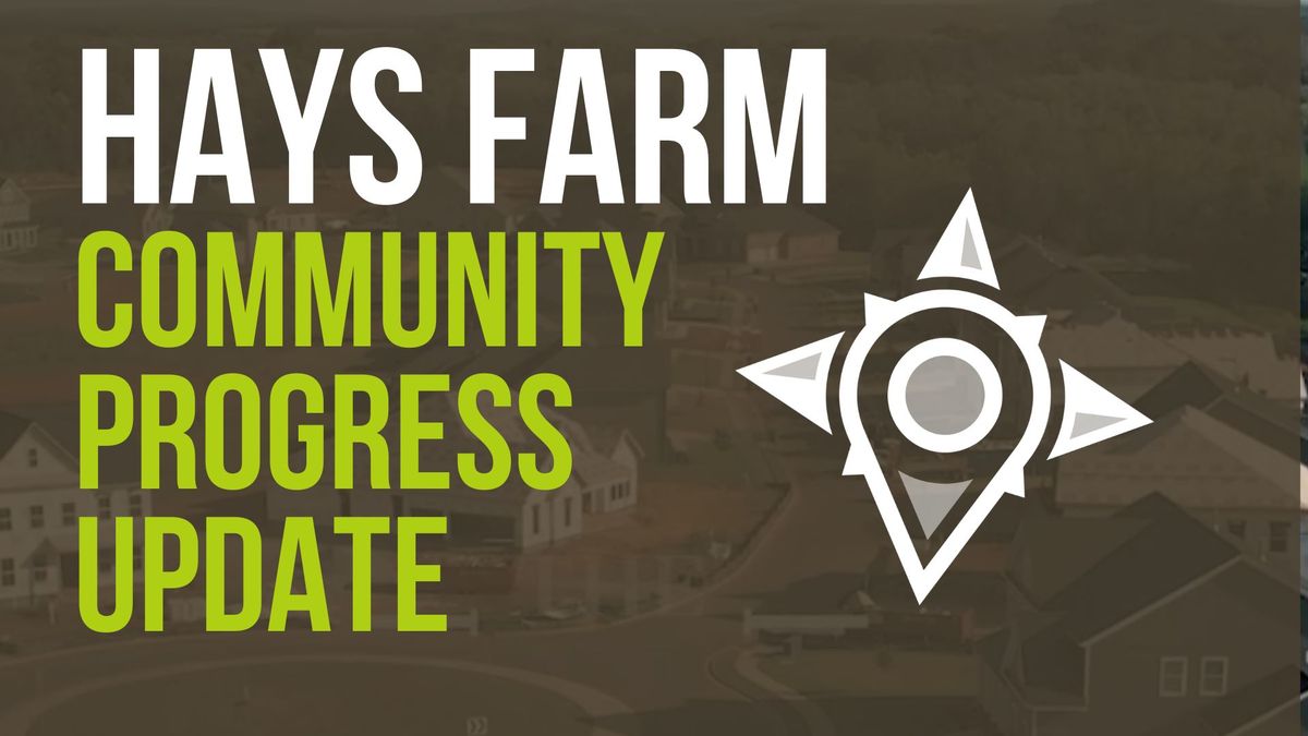 Hays Farm Community Progress Update