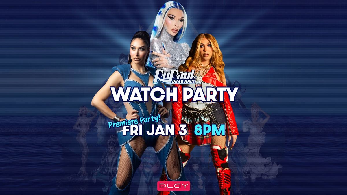 Drag Race Season 17 Premiere Party