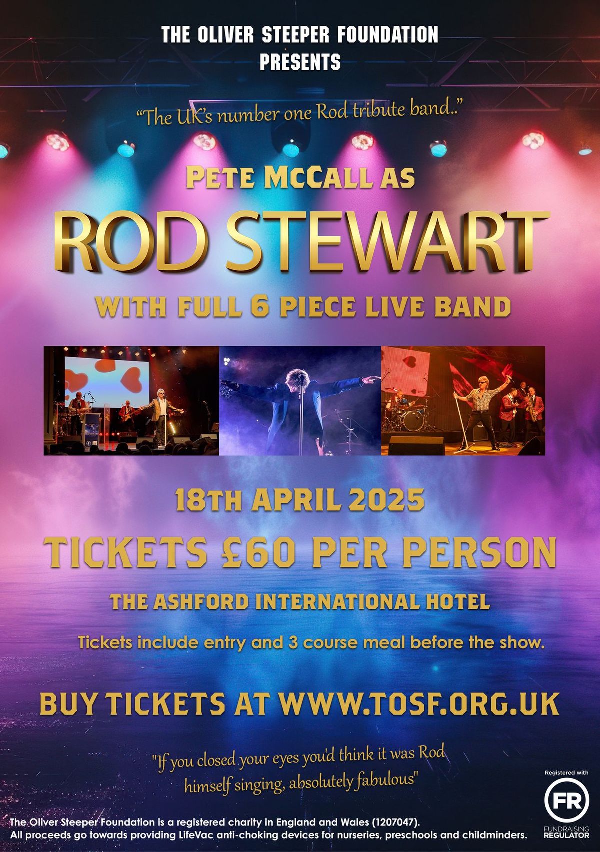 Rod Stewart Charity Tribute Night inc 3 course meal.