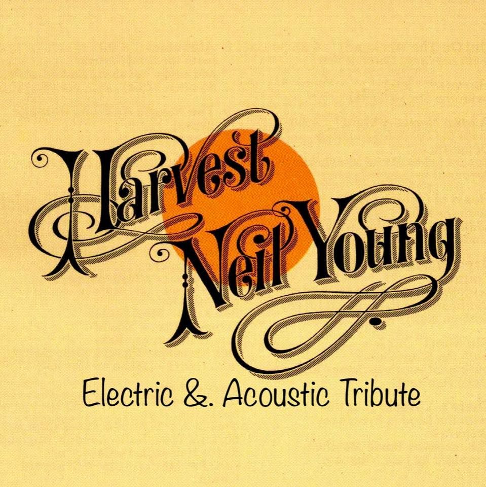 Harvest - Neil Young Electric & Acoustic Tribute