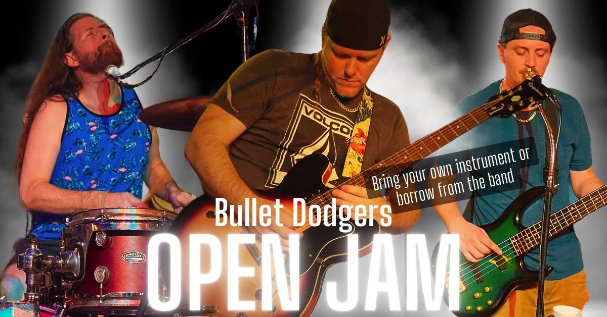 Monday Night Jam Band Hosted by the Bullet Dodgers