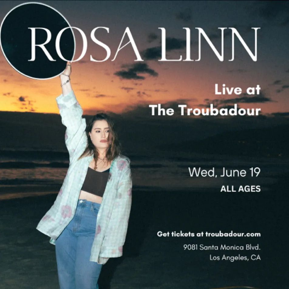 Rosa Linn at Troubadour