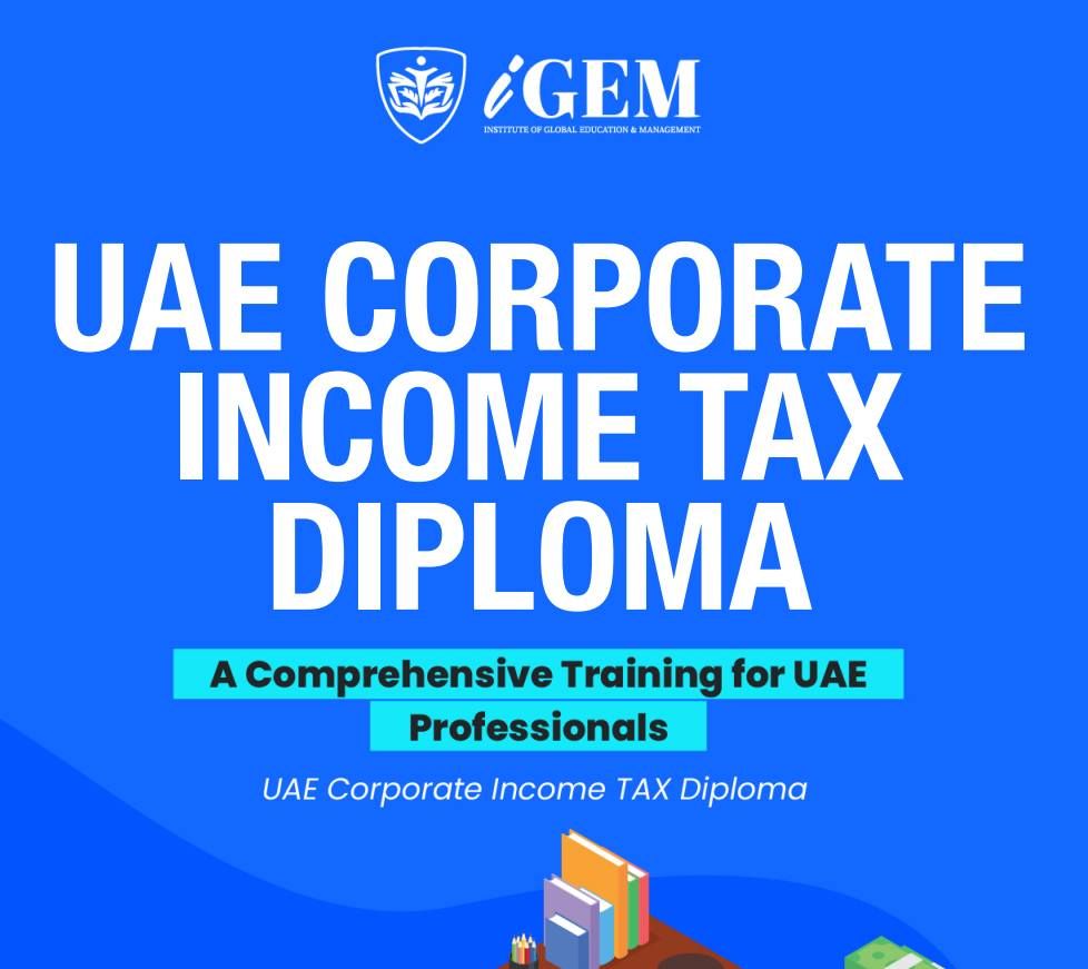 UAE Corporate Income Tax Diploma - July Batch