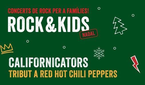 Rock & Kids \u2013 Nadal! Californicators, tribut a Red Hot Chilli Peppers