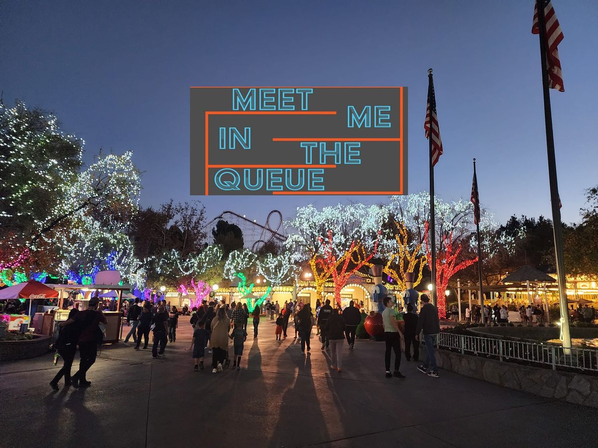 Six Flags Magic Mountain Informal Meetup