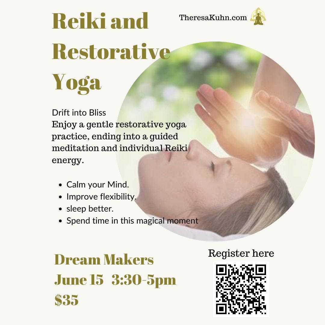 Reiki & Restorative Yoga with Theresa Kuhn