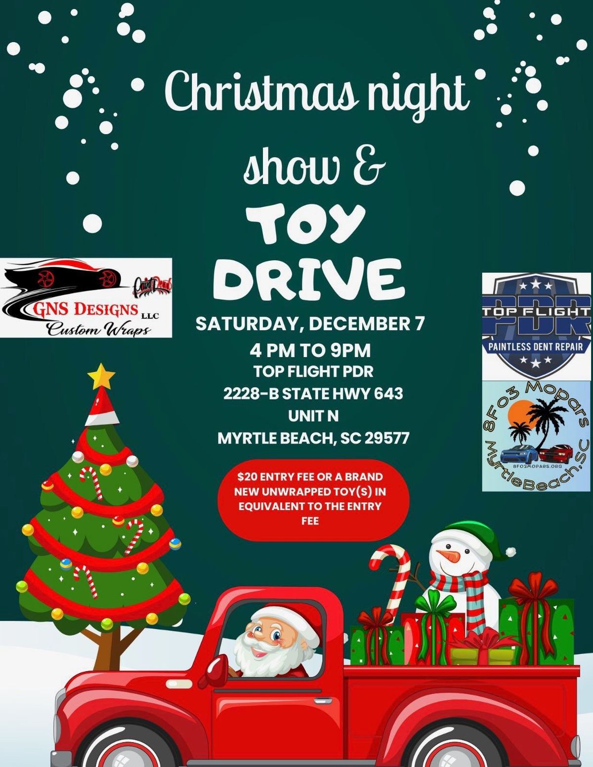 Christmas night show and toy drive. 