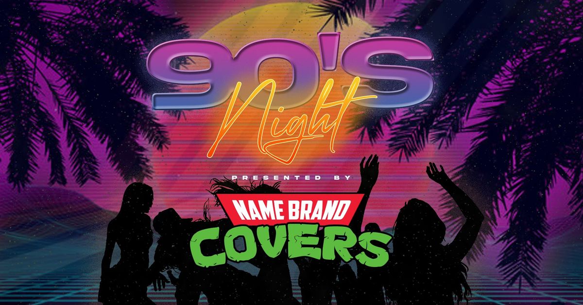 90's Night w\/ Name Brand Covers @ Sharkeys Bar & Grill