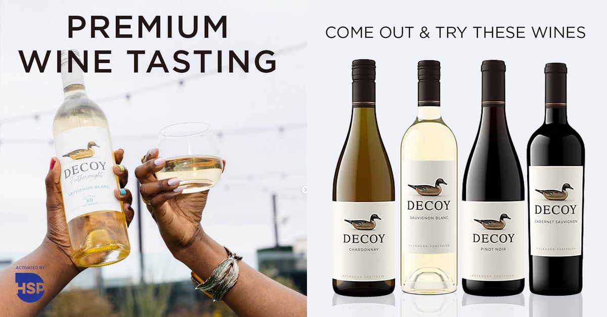 Try Decoy Wines at Safeway - Scottsdale - N Scottsdale Road