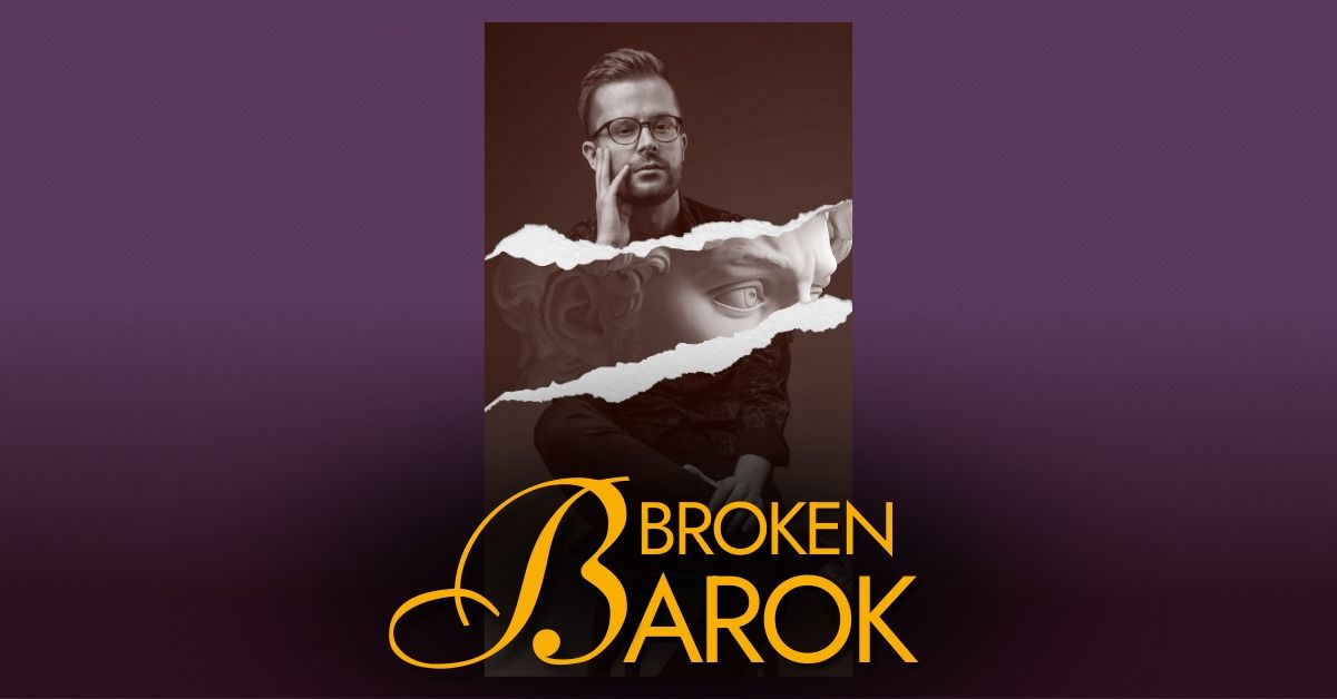 BROKEN BAROK