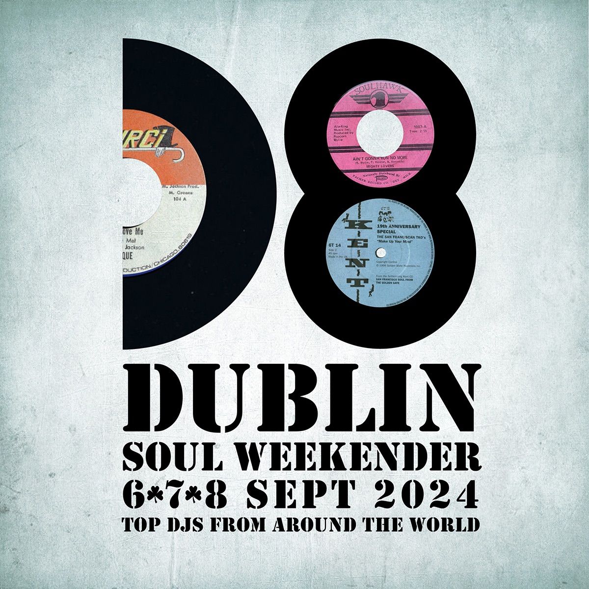 D8 Dublin Soul Weekender #3