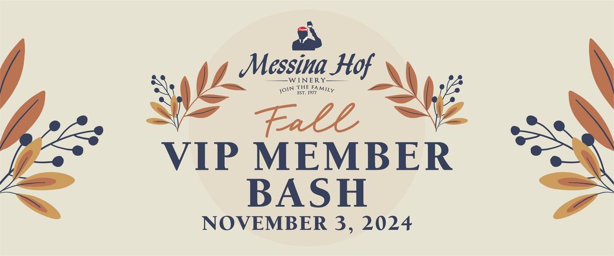 Fall VIP Member Bash