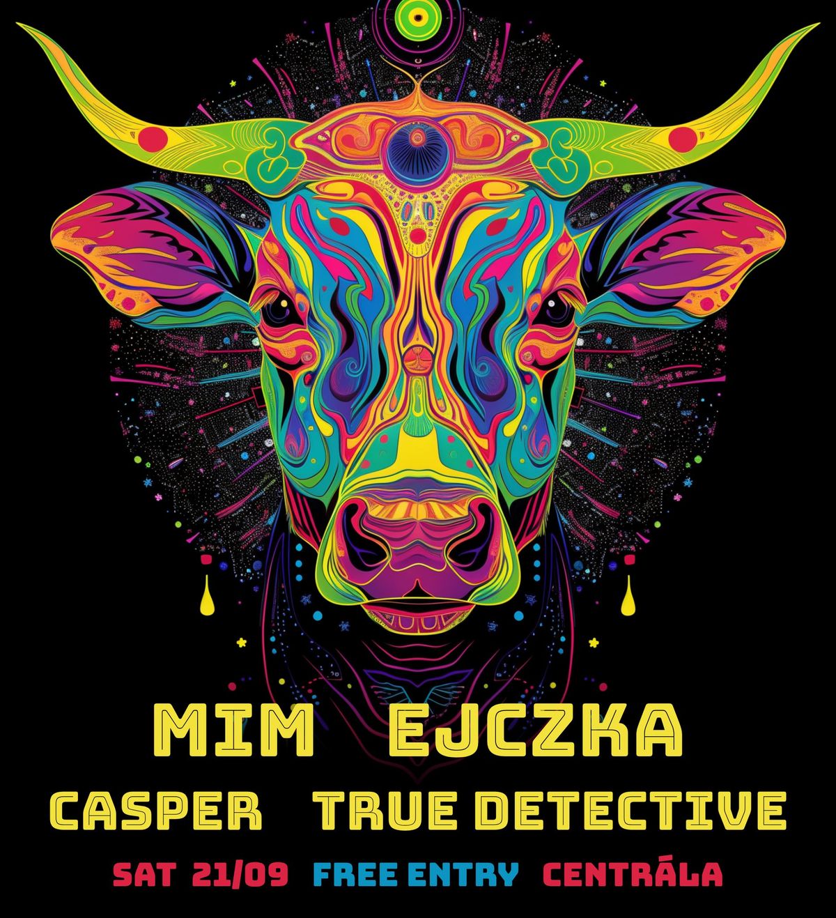 FREE PSYTRANCE w\/ MIM, EJCZKA, CASPER, TRUE DETECTIVE (Centr\u00e1la 21\/09)